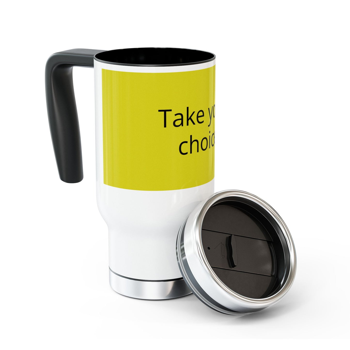 Travel Mug — 'Take Your Choice' Stainless Steel 14oz Insulated Travel Mug with Handle