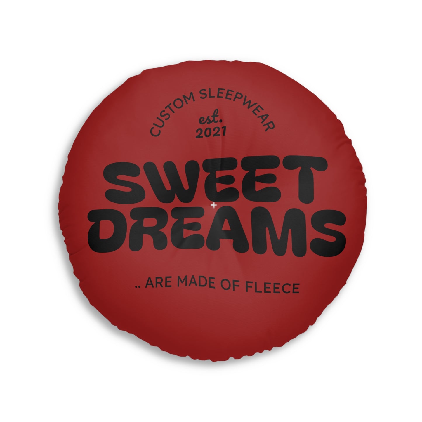 Round Tufted Floor Pillow — 'It's a New Day' & 'Sweet Dreams' Motivational Sleep Decor