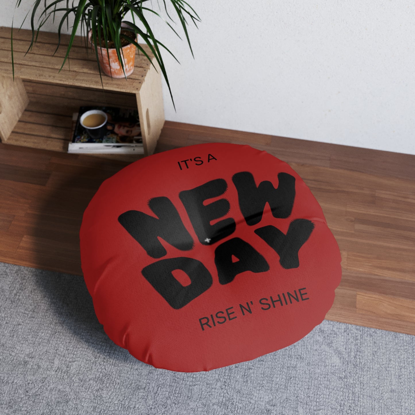 Round Tufted Floor Pillow — 'It's a New Day' & 'Sweet Dreams' Motivational Sleep Decor